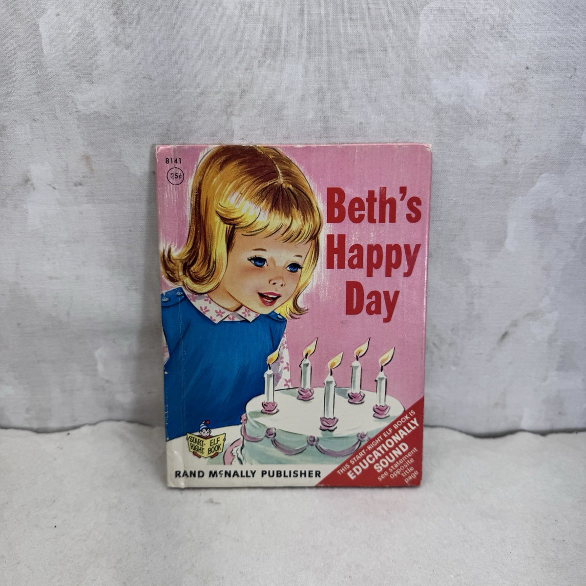Beth’s Happy Day Start Right Elf Book Rand McNally Children’s Vintage Book