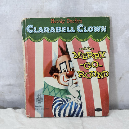 Clarabell Clown And The Merry Go Round Vintage Children’s Book