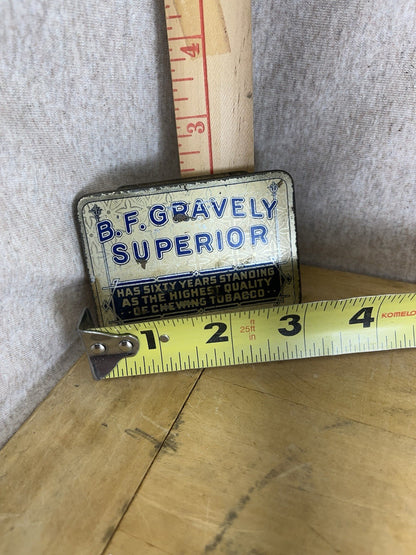 B F Gravely Superior Empty Tobacco Tin