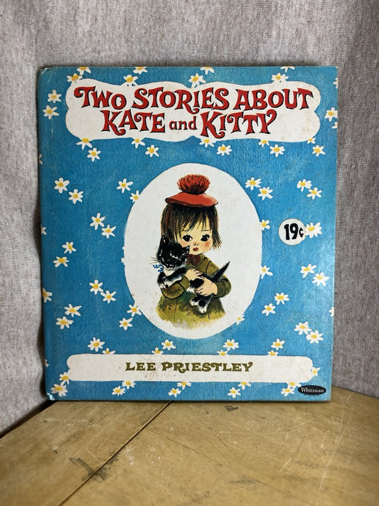 Child’s Book 2 Stories About Kate & Kitty 