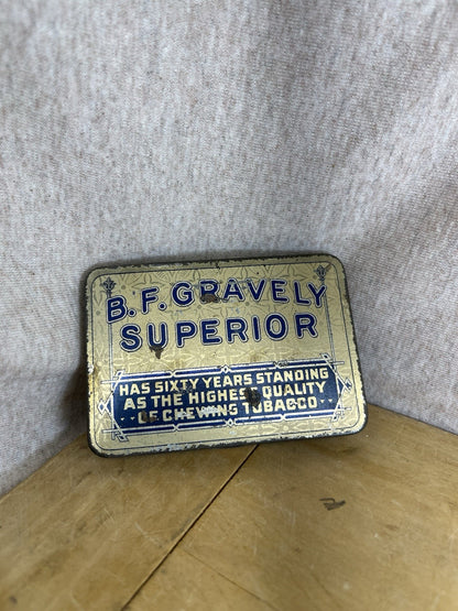 B F Gravely Superior Empty Tobacco Tin