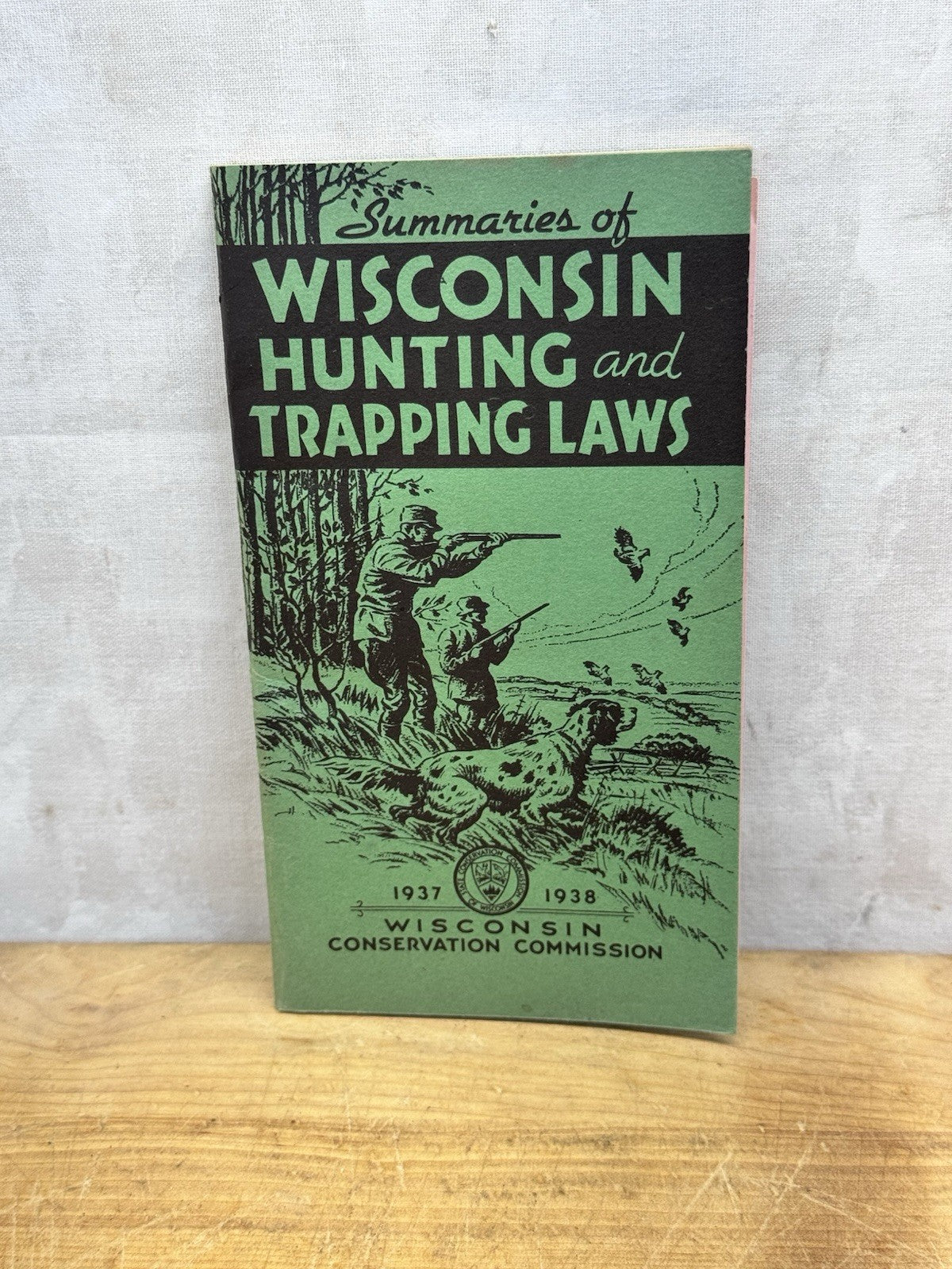 Wisconsin Hunting Trapping Laws 1937-1938 #1509