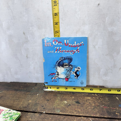 In, On, Under And Through Children’s Vintage Book 