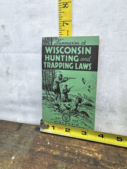 Wisconsin Hunting Trapping Laws 1937-1938 #1509