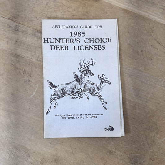 1985 Hunters Choice Deer Licenses Michigan Vintage Paper Book