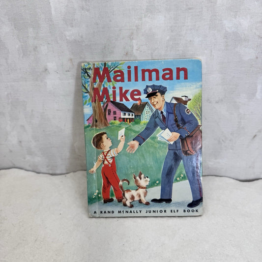 Mailman Mike Rand McNally Junior Elf Book Vintage Children’s Book 